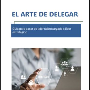 Guía El Arte de Delegar